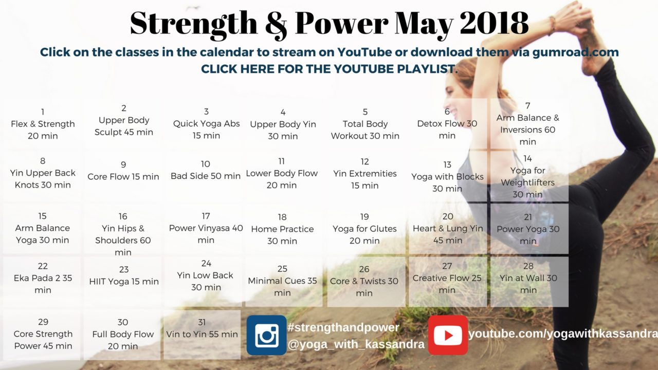 May Strength & Power - Yoga With Kassandra