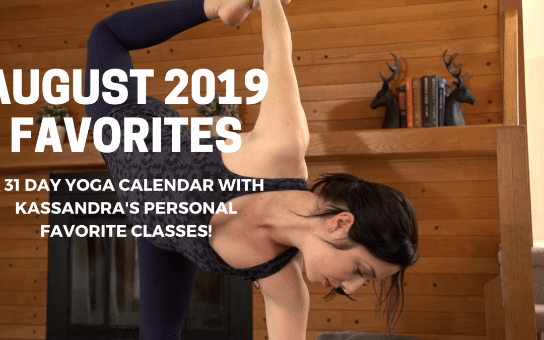 Favorites – August 2019