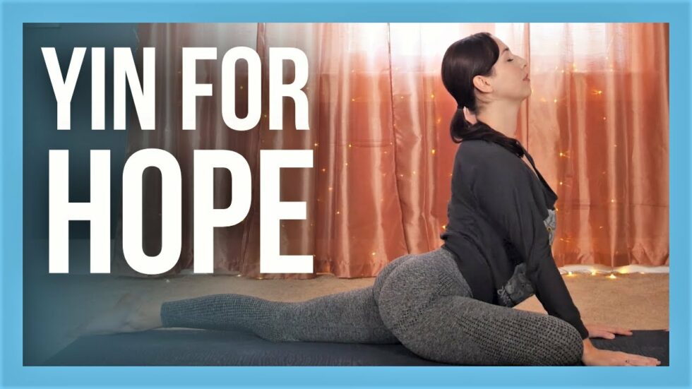 Yin Yoga And Affirmations For Hope And Peace Full Body Stretch No Props Yoga With Kassandra 