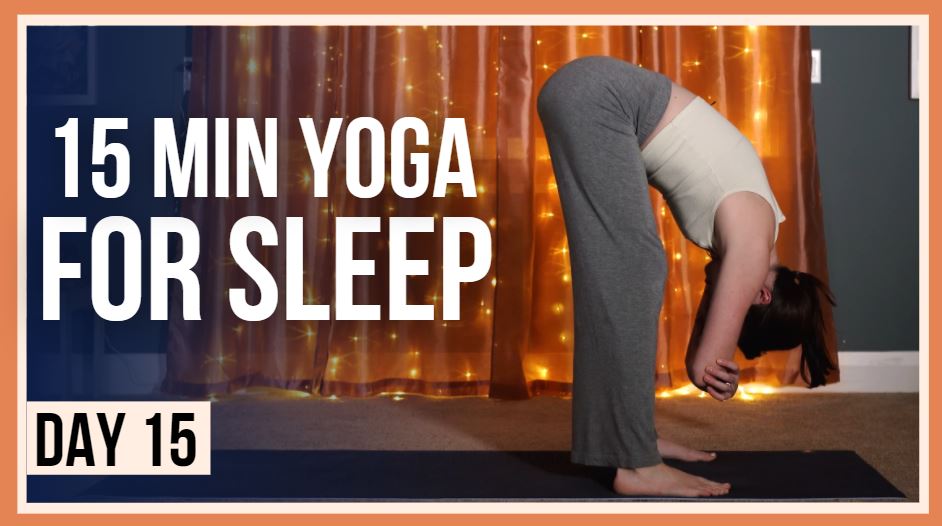 15 min Evening Yoga Flow – Day #15 (BEFORE BED YOGA) - Yoga With