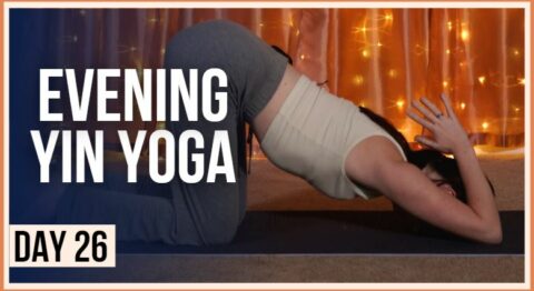 15 min Yoga for Flexibility – Day #26 (BEDTIME YIN YOGA CLASS) - Yoga