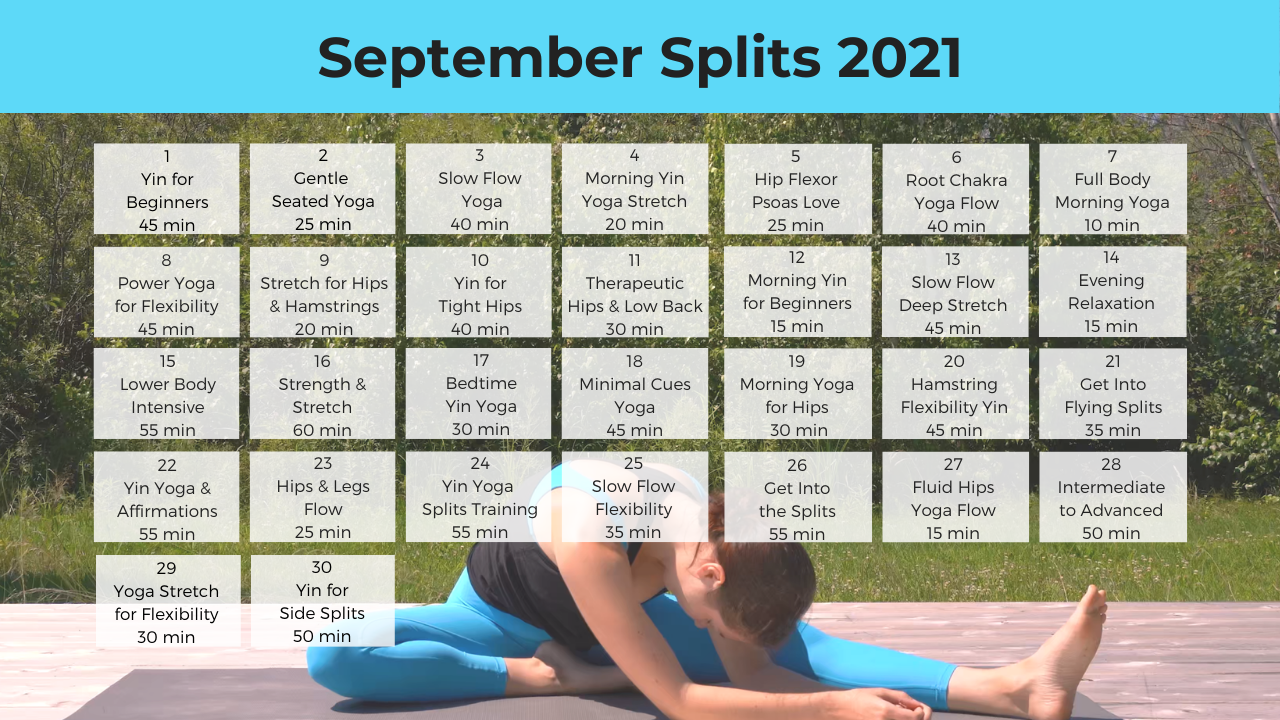 September Splits – September 2021 - Yoga With Kassandra