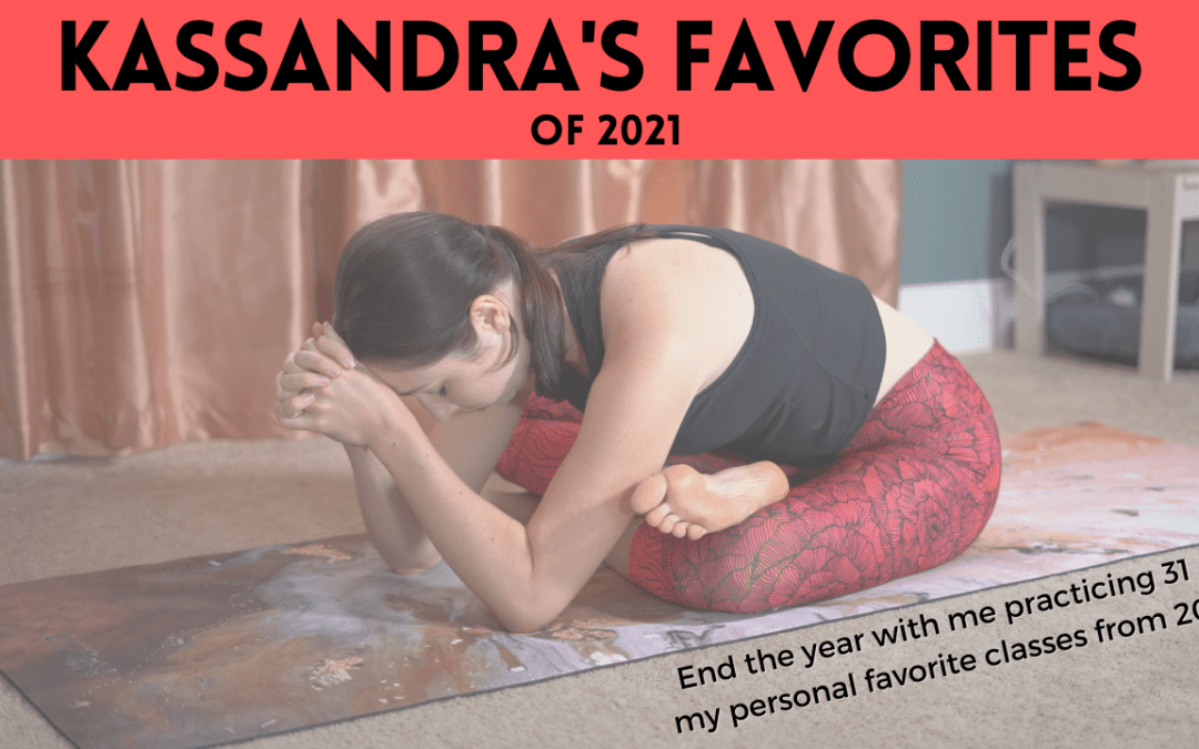 Kassandra’s Favorites – December 2021