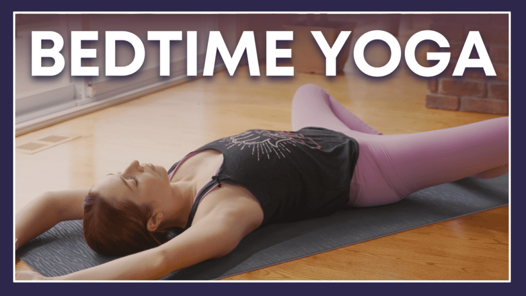 BEDTIME Yoga Stretch - 10 min Beginner Yoga for Good Sleep - YouTube