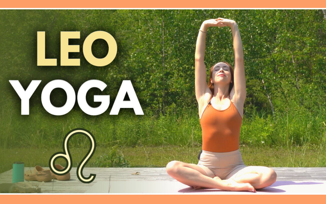 20 min Leo Yoga Flow – Be Unapologetically YOU!