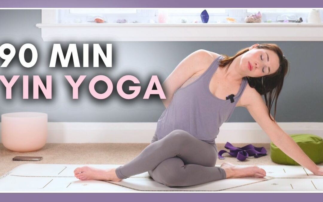 90 min Yin Yoga for Flexibility, Self-Care & Deep Relaxation