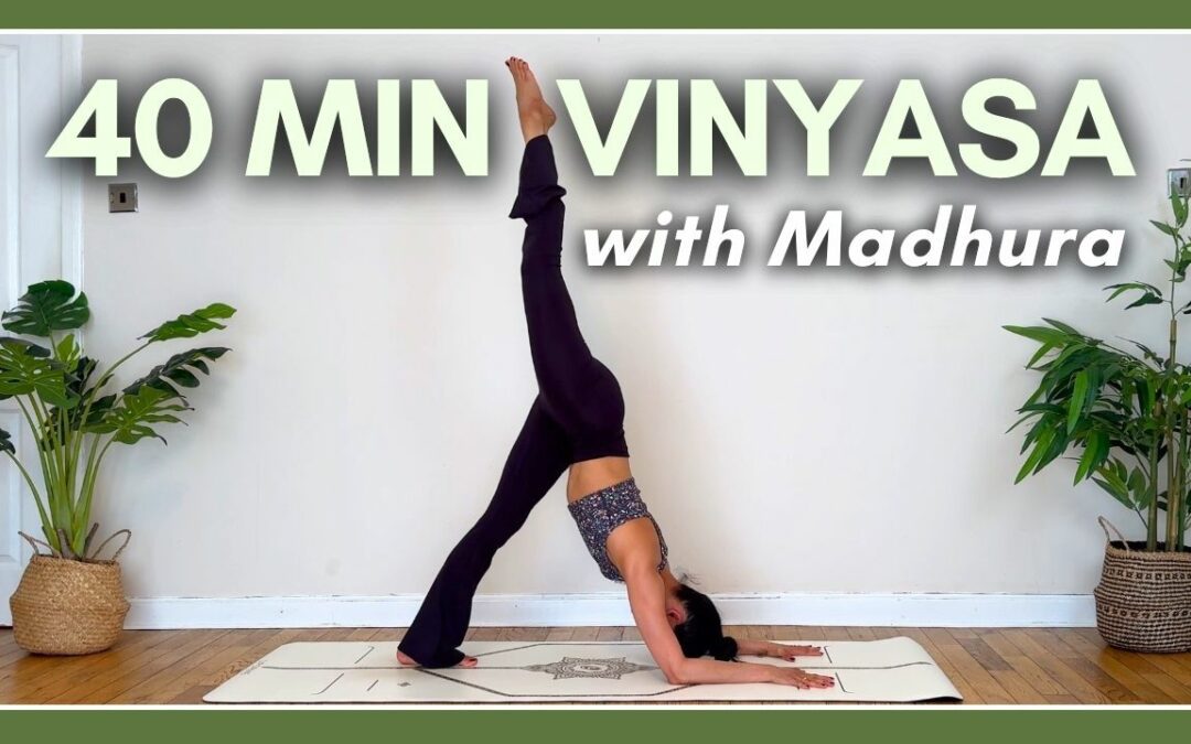 40 min Strong Vinyasa & Pranayama with Madhura