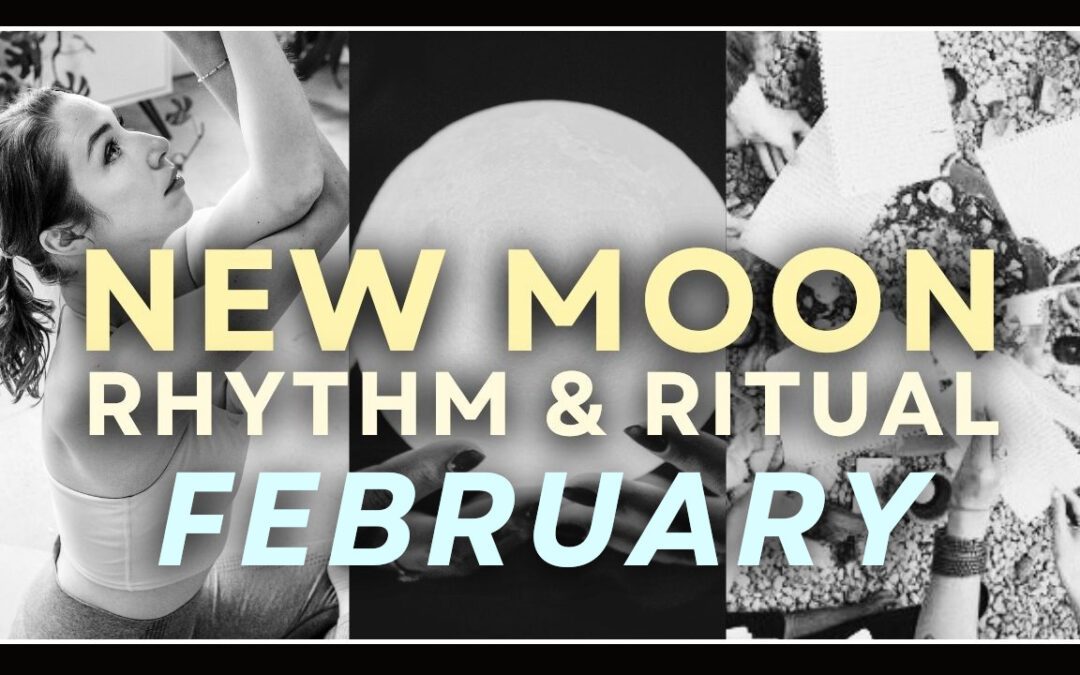 LIVE New Moon Rhythm & Ritual Feb 2025